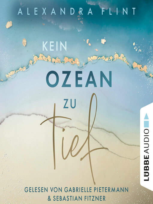 Titeldetails für Kein Ozean zu tief--Tales of Sylt, Teil 3 (Ungekürzt) nach Alexandra Flint - Verfügbar